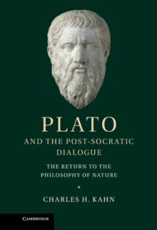 Plato and the Post-Socratic Dialogue : The Return to the Philosophy of Nature