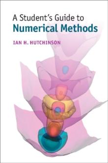 A Student's Guide to Numerical Methods