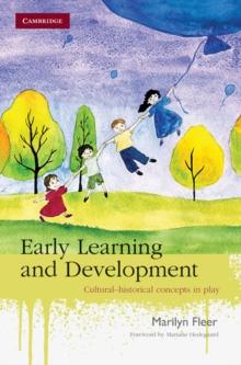 Early Learning and Development : Cultural-historical Concepts in Play