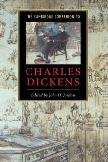 The Cambridge Companion to Charles Dickens