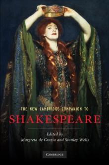 The New Cambridge Companion to Shakespeare