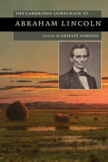 Cambridge Companion to Abraham Lincoln