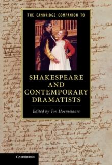 Cambridge Companion to Shakespeare and Contemporary Dramatists