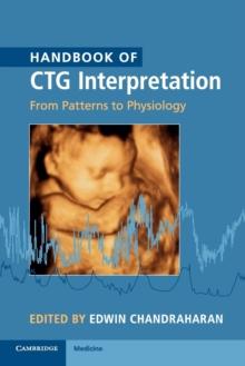 Handbook of CTG Interpretation : From Patterns to Physiology