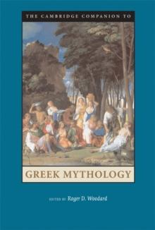 Cambridge Companion to Greek Mythology