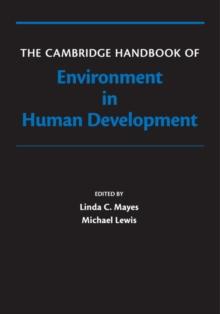 The Cambridge Handbook of Environment in Human Development