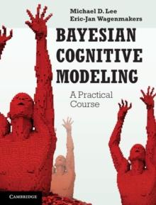 Bayesian Cognitive Modeling : A Practical Course