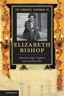 The Cambridge Companion to Elizabeth Bishop