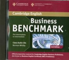 Business Benchmark Pre-intermediate to Intermediate Business Preliminary Class Audio CDs (2)