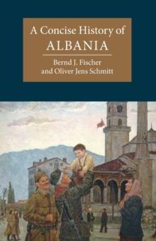 A Concise History of Albania