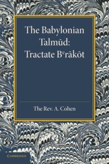 The Babylonian Talmud : Translated into English for the First Time, with Introduction, Commentary, Glossary and Indices