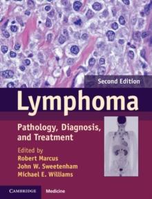 Lymphoma : Pathology, Diagnosis, and Treatment