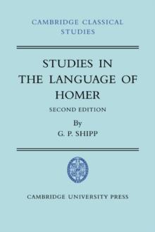 Studies in The Language of Homer