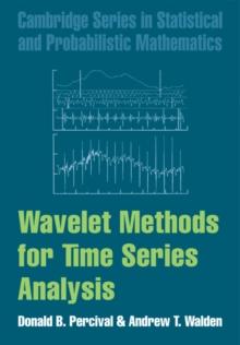 Wavelet Methods for Time Series Analysis