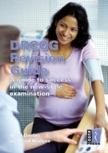 DRCOG Revision Guide : A Guide to Success in the New-Style Examination