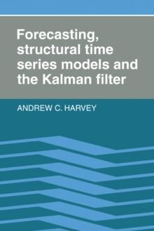 Forecasting, Structural Time Series Models and the Kalman Filter