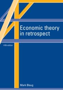 Economic Theory in Retrospect