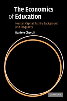 Economics of Education : Human Capital, Family Background and Inequality