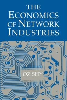 Economics of Network Industries