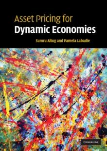 Asset Pricing for Dynamic Economies