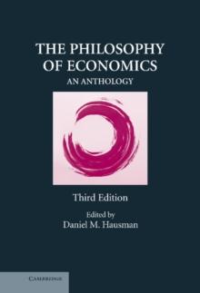 Philosophy of Economics : An Anthology