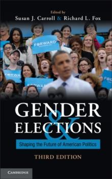 Gender and Elections : Shaping the Future of American Politics