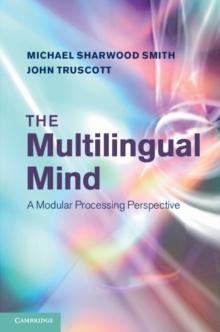 Multilingual Mind : A Modular Processing Perspective