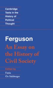 Ferguson: An Essay on the History of Civil Society