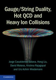 Gauge/String Duality, Hot QCD and Heavy Ion Collisions