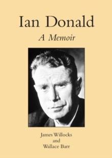 Ian Donald : A Memoir