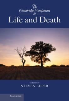 Cambridge Companion to Life and Death