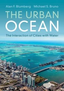 Urban Ocean : The Interaction of Cities with Water