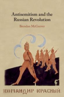 Antisemitism and the Russian Revolution