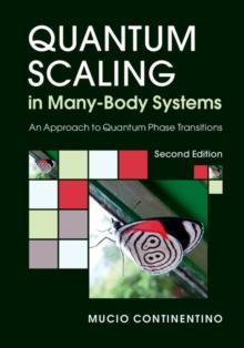 Quantum Scaling in Many-Body Systems : An Approach to Quantum Phase Transitions