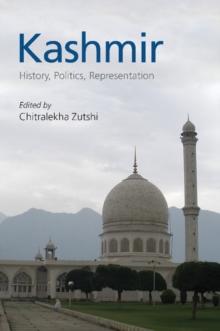 Kashmir : History, Politics, Representation