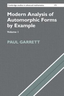 Modern Analysis of Automorphic Forms By Example: Volume 1