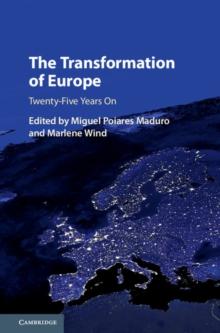 The Transformation of Europe : Twenty-Five Years On