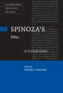 Spinoza's Ethics : A Critical Guide