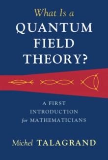 What Is a Quantum Field Theory?