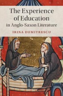 Experience of Education in Anglo-Saxon Literature