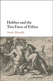 Hobbes and the Two Faces of Ethics