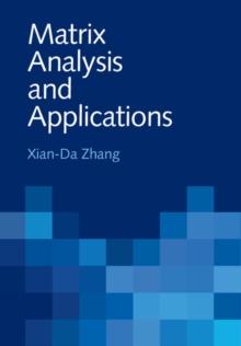 Matrix Analysis and Applications