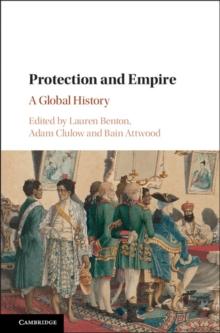 Protection and Empire : A Global History