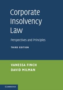 Corporate Insolvency Law : Perspectives and Principles