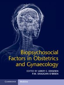 Biopsychosocial Factors in Obstetrics and Gynaecology