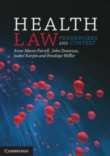 Health Law : Frameworks and Context