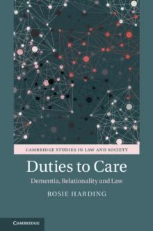 Duties to Care : Dementia, Relationality and Law