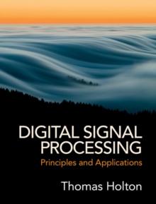 Digital Signal Processing : Principles and Applications