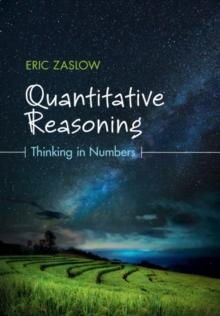 Quantitative Reasoning : Thinking in Numbers