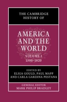 The Cambridge History of America and the World: Volume 1, 15001820